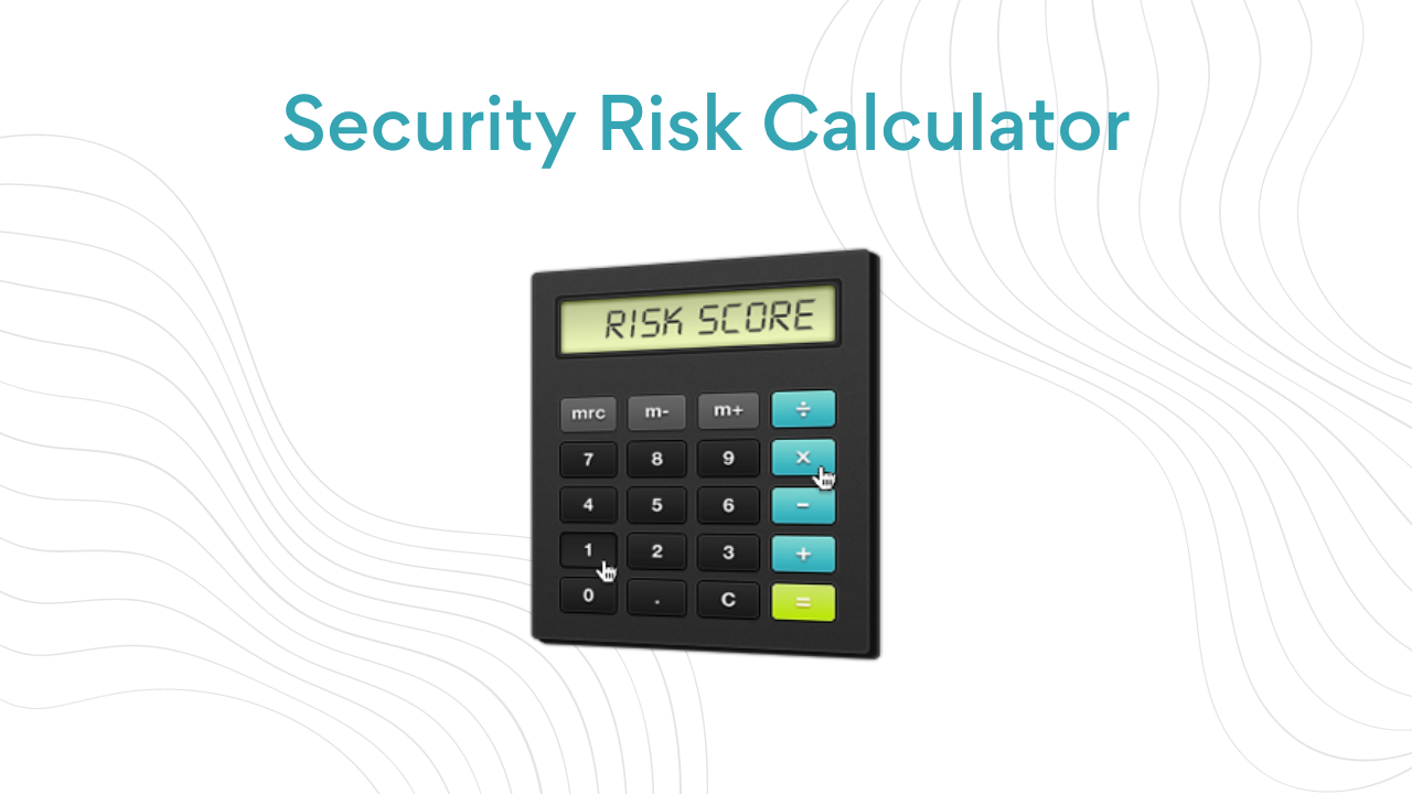 Security Risk Calculator